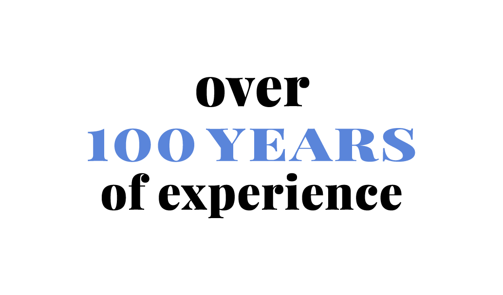 over 100 years of experience