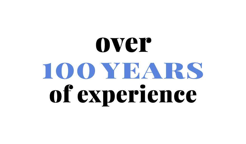 over 100 years of experience